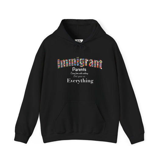 Empowering Immigrant Parents Hoodie